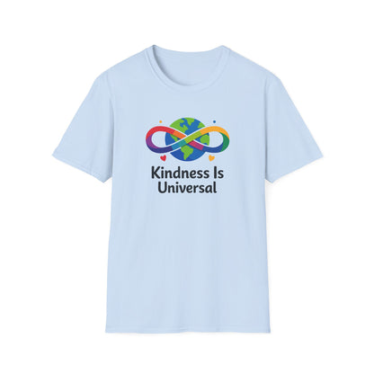 Kindness Is Universal T-Shirt