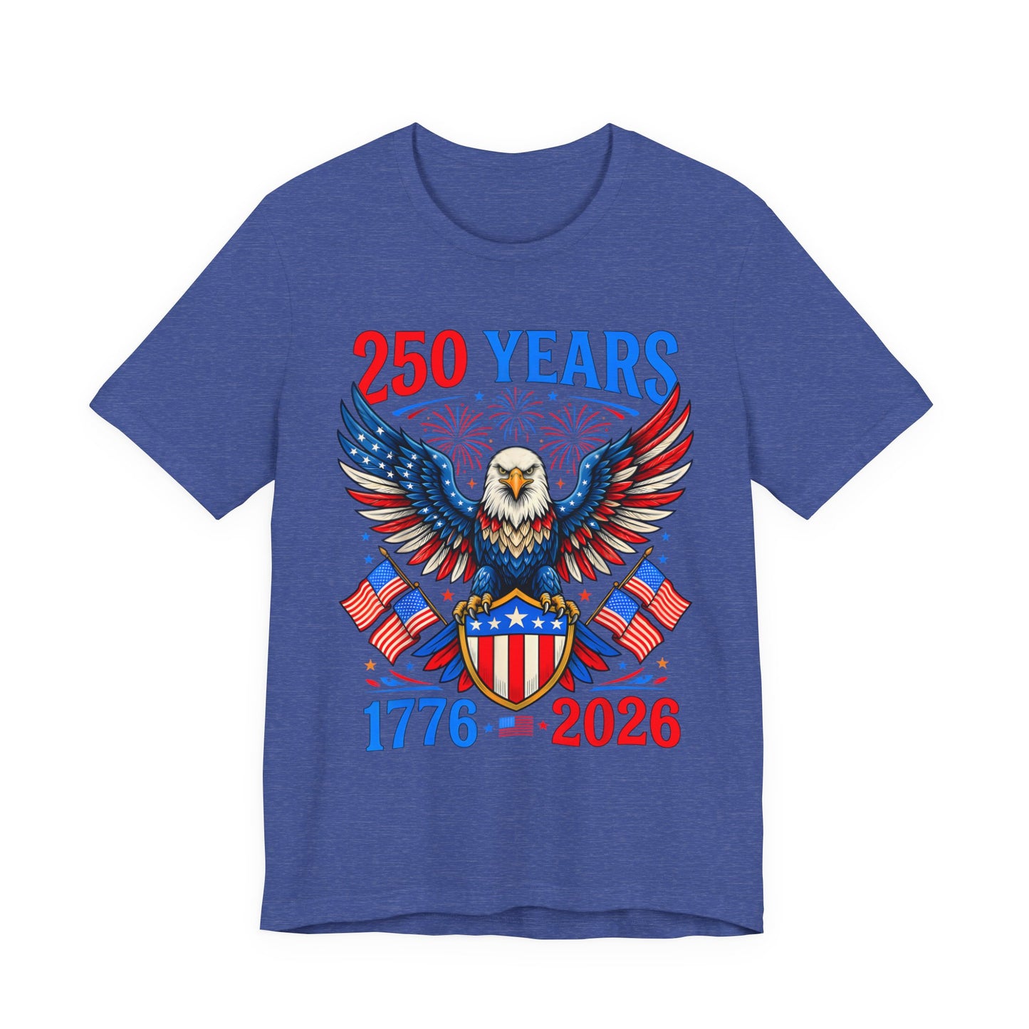 250 Years 1776–2026 Eagle Patriotic T-Shirt — American Bicentennial Celebration Tee