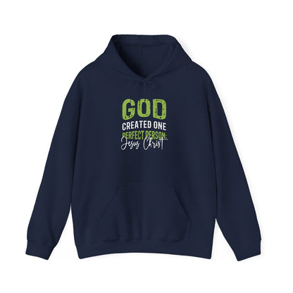 "God Created One Perfect Person Jesus Christ" Hoodie