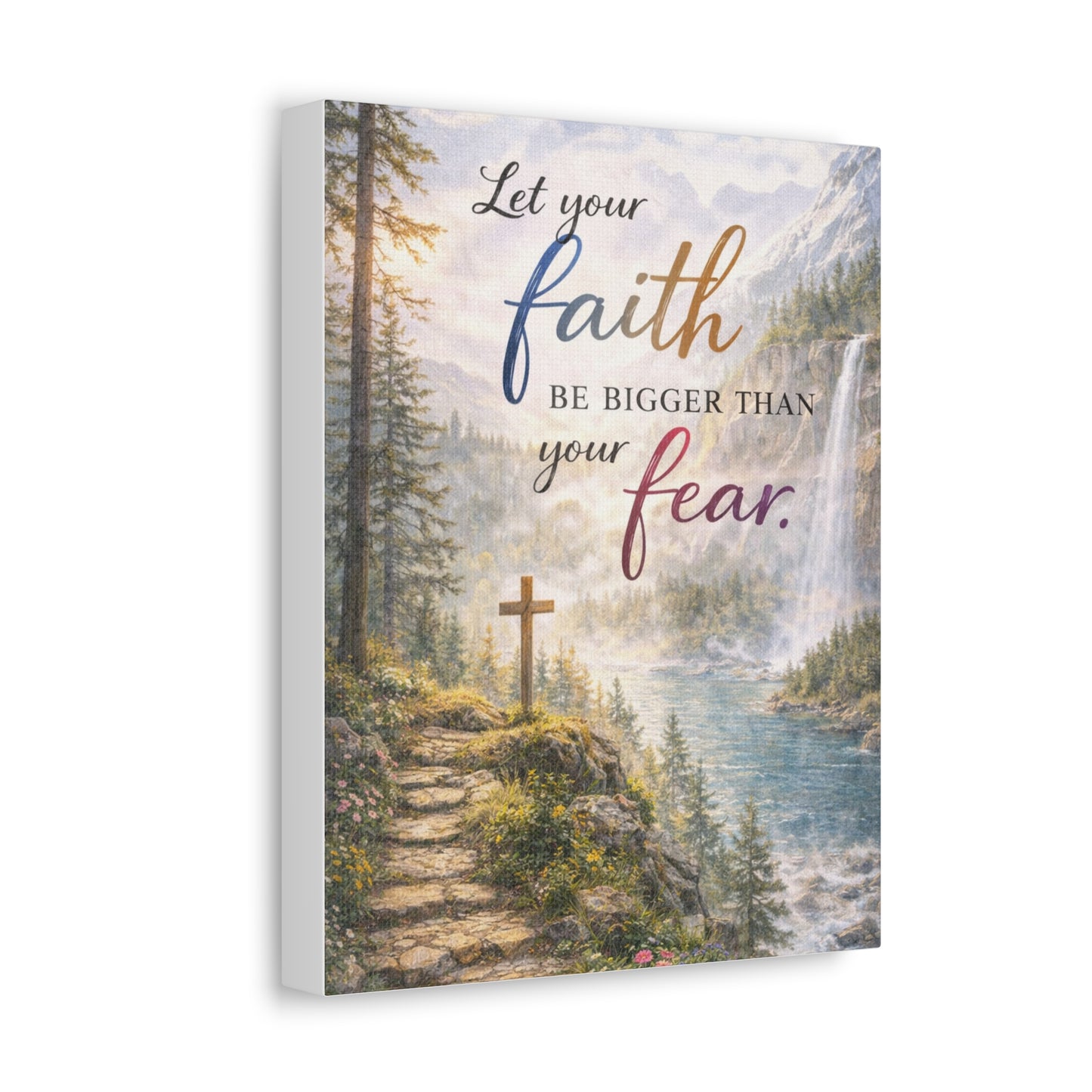 Faith Wall Canvas – "Let Your Faith Be Bigger Than Your Fear" Inspirational Christian Art