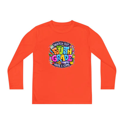 Fourth Grade Kids Long Sleeve Tee — "Watch Out Fourth Grade Here I Come"