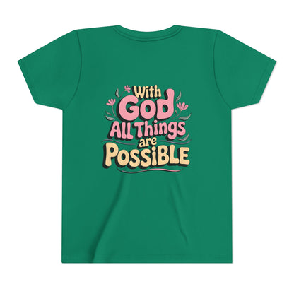 Youth Tee - "With God All Things Are Possible" Inspirational Christian Shirt