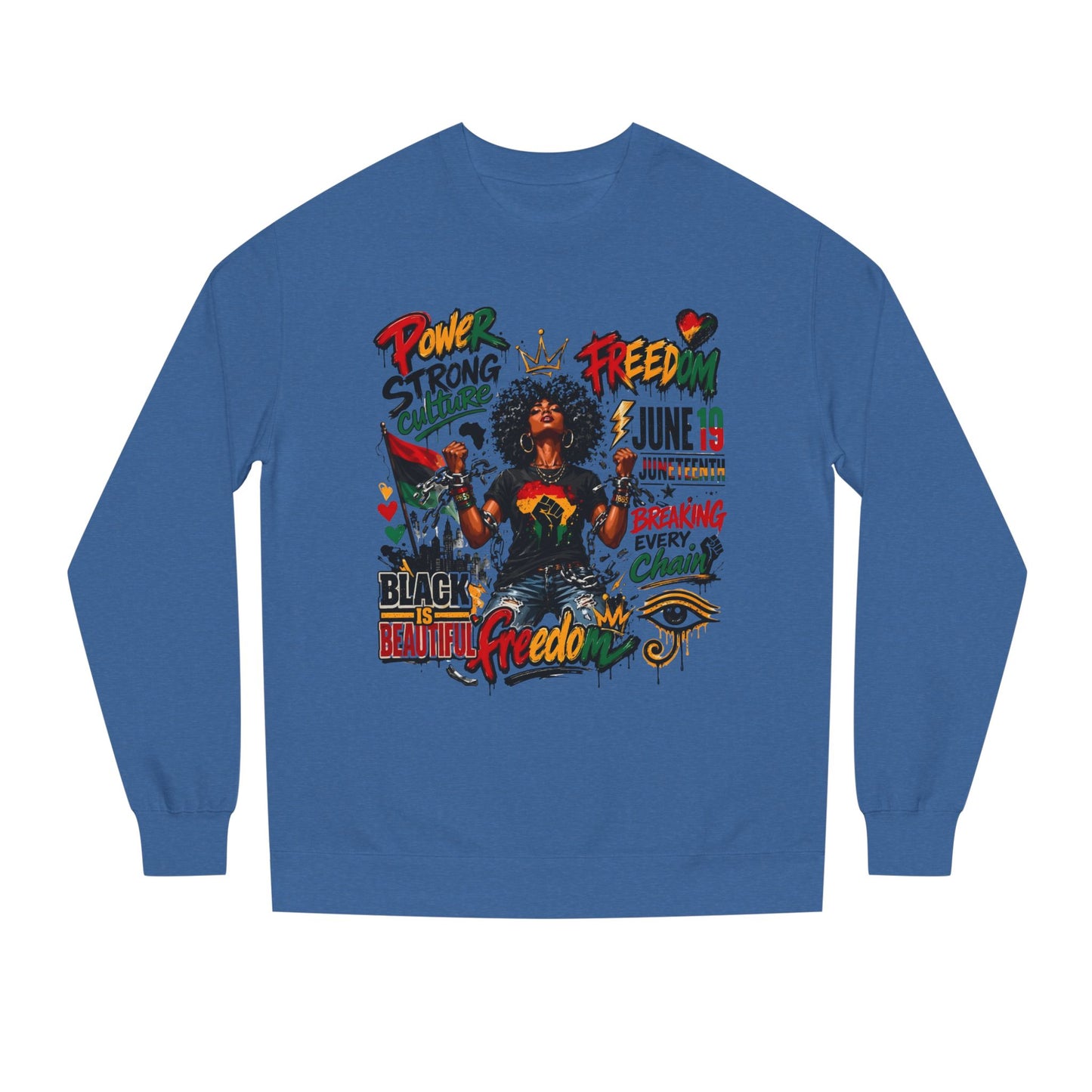 Juneteenth Freedom Sweatshirt