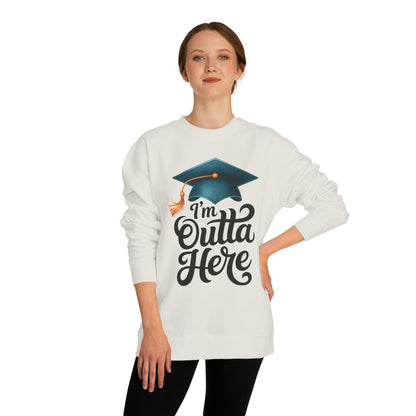 Graduation Crewneck Sweatshirt – “I’m Outta Here” Cap & Tassel Design