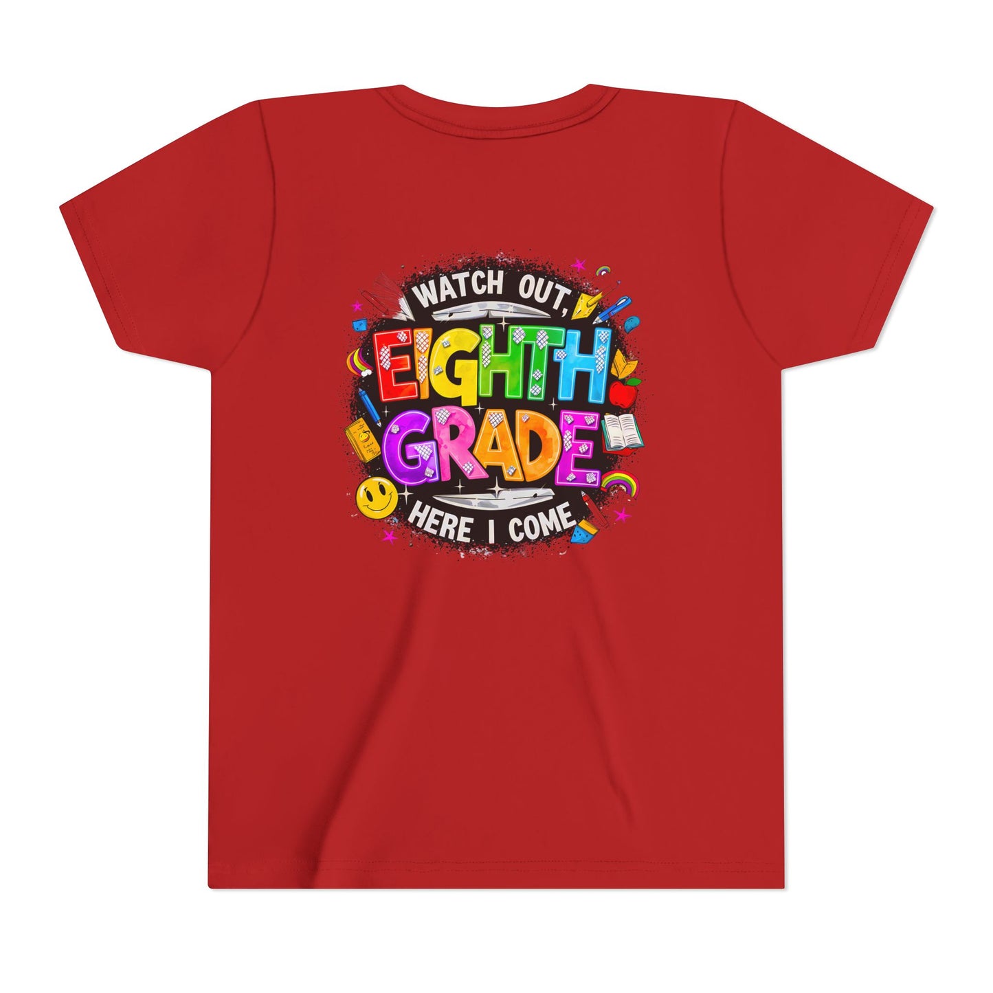 Eighth Grade Kids T‑Shirt — "Watch Out, Eighth Grade Here I Come" Back-to-School Tee