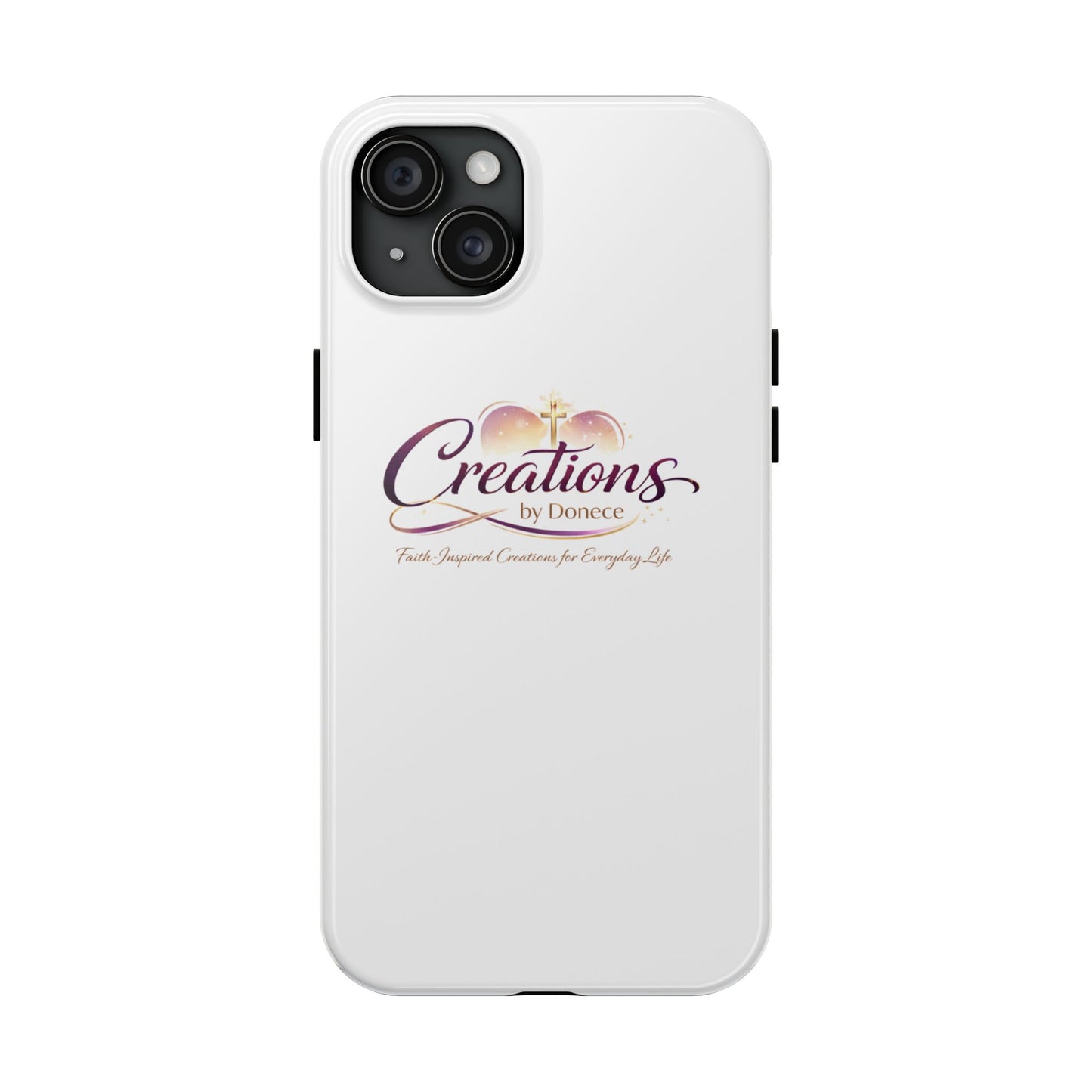 Tough Phone Case - "Creations by Donece" Logo Protective Cover