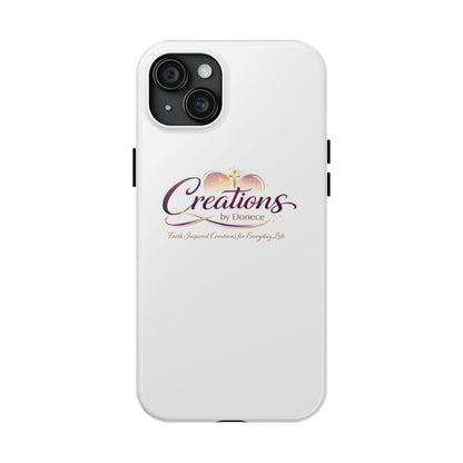 Tough Phone Case - "Creations by Donece" Logo Protective Cover
