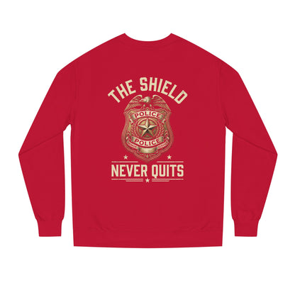 Police Badge Sweatshirt — "The Shield Never Quits"