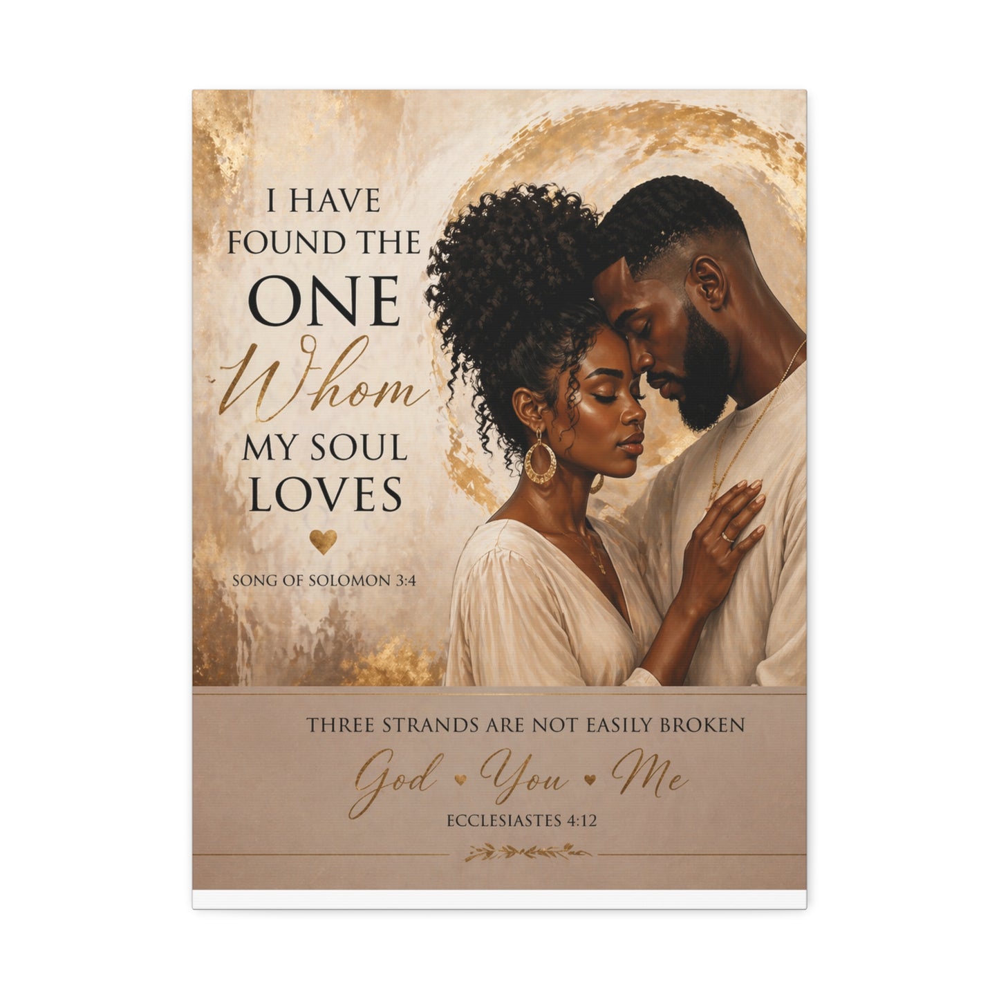 Stretched Canvas - "I Have Found the One Whom My Soul Loves" Romantic Christian Wall Art