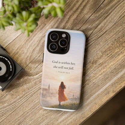 Inspirational Psalm 46:5 Phone Case — 'God is within her, she will not fall' Christian Phone Cover