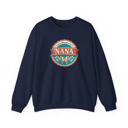 'I am so blessed to be a Nana' Sweatshirt