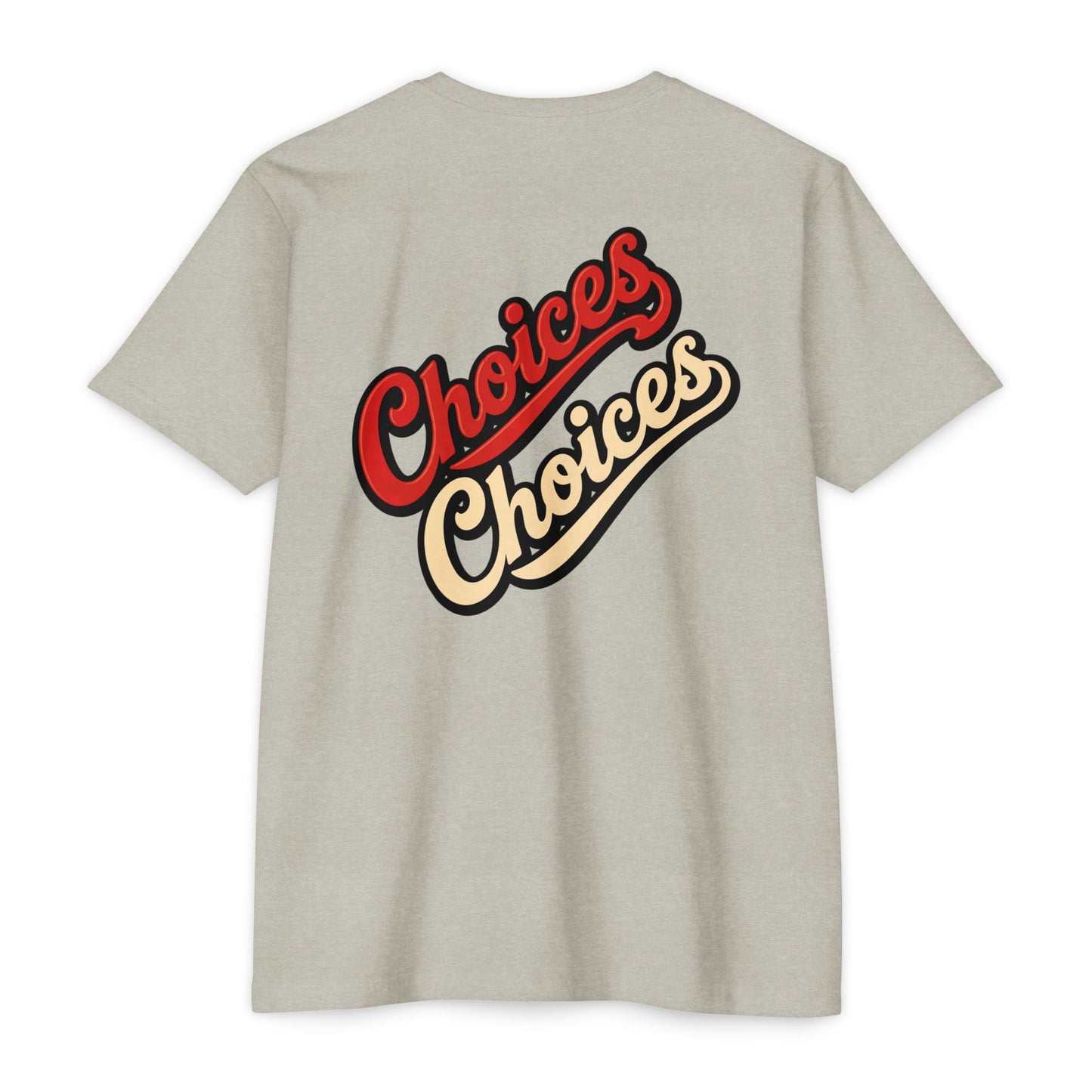 Choices Script T-Shirt — Retro Double-Word Graphic Tee