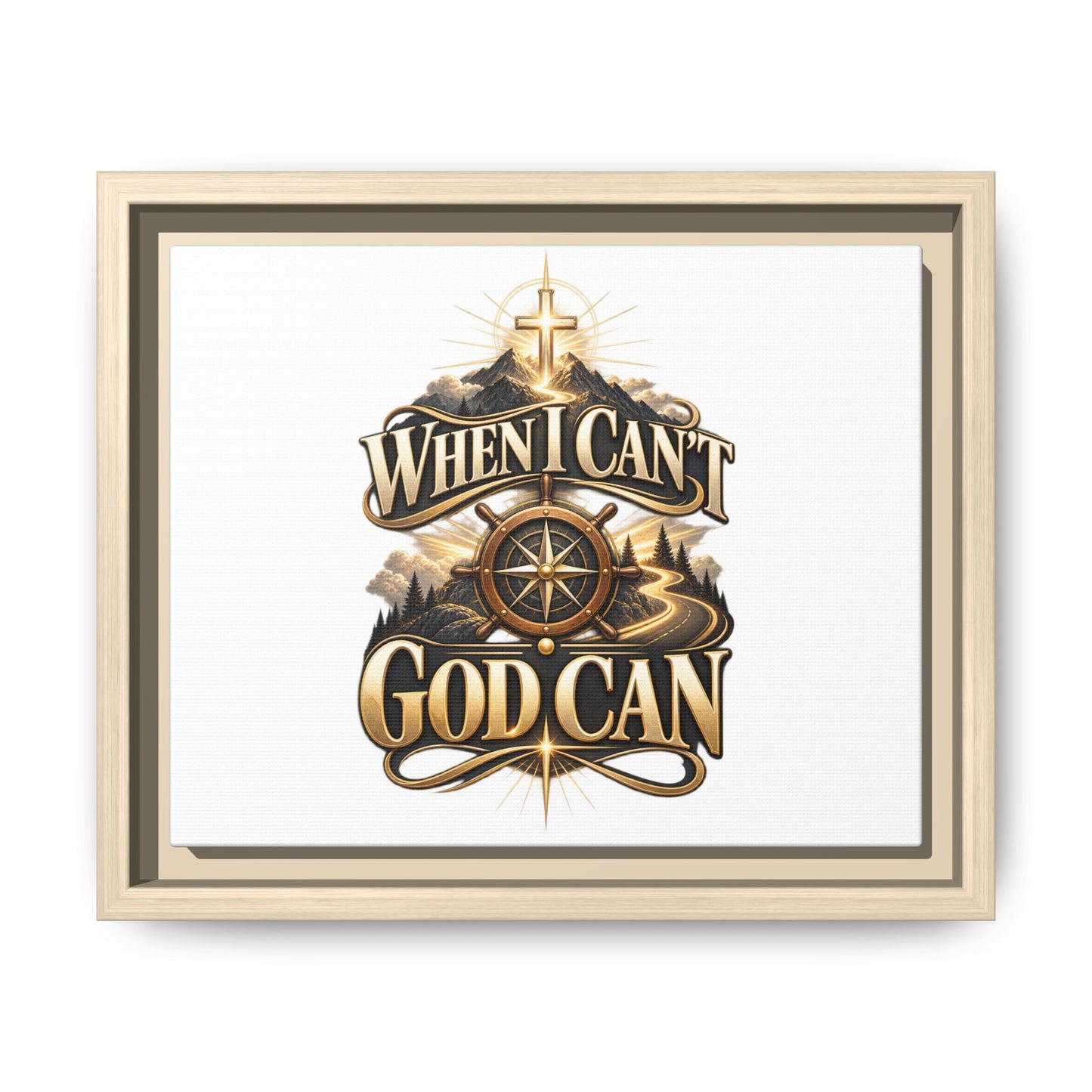 When I Can't God Can Matte Canvas Framed Wall Art