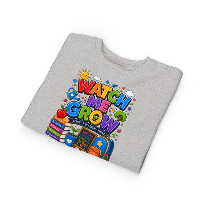Toddler Sweatshirt — "Watch Me Grow" Back-to-School Kids Pullover