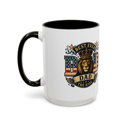 Best Ever Dad Coffee Mug — 'Dad the King' Lion Accent Mug (11/15oz)