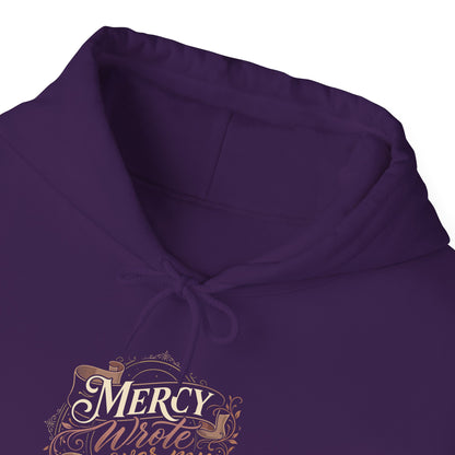 Mercy Wrote Over My Sharpest Edges Hoodie