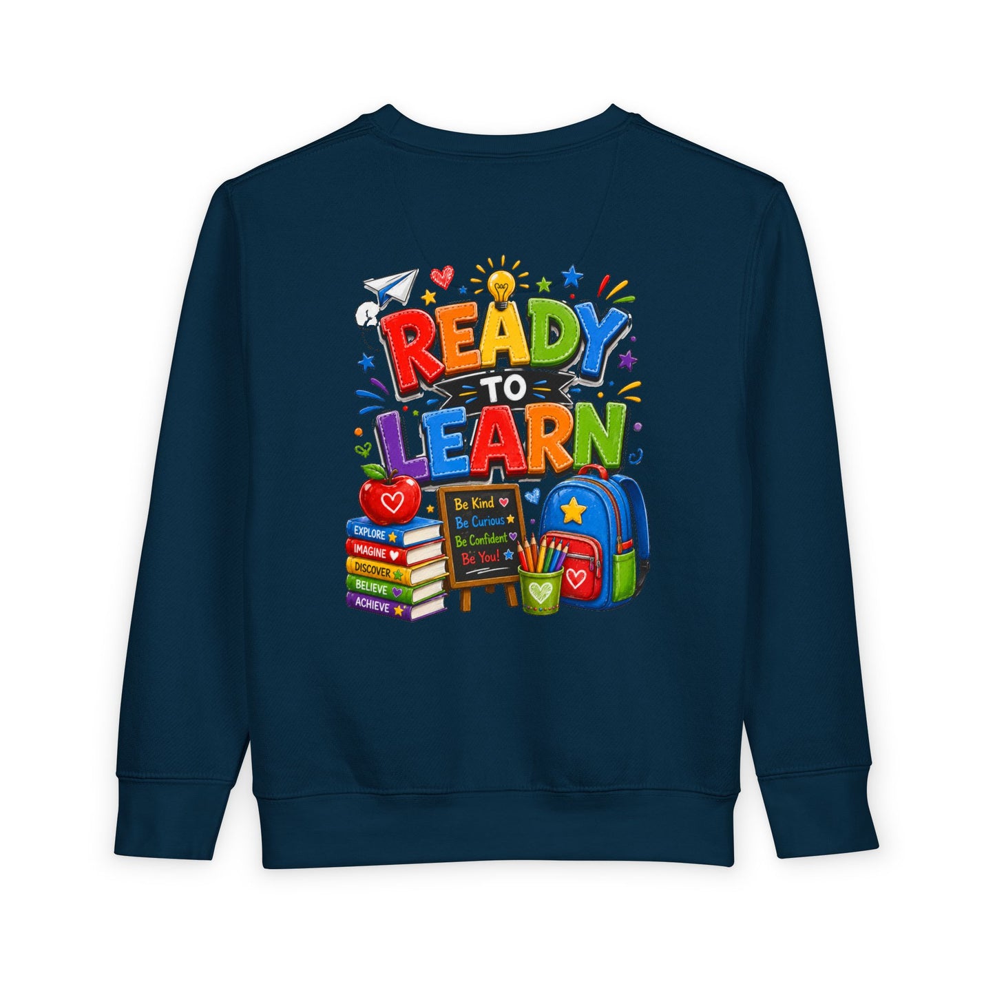 Ready to Learn Toddler Sweatshirt — Back to School Kids Crewneck