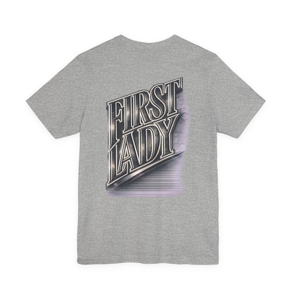 First Lady Graphic Tee — Retro Metallic Script Short Sleeve Shirt