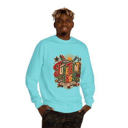 Juneteenth 1865 Sweatshirt — Unity, Freedom & Pride Crewneck