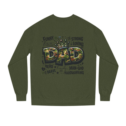 Dad Crown Camo Sweatshirt — Funny, Strong & Loving Father Tribute