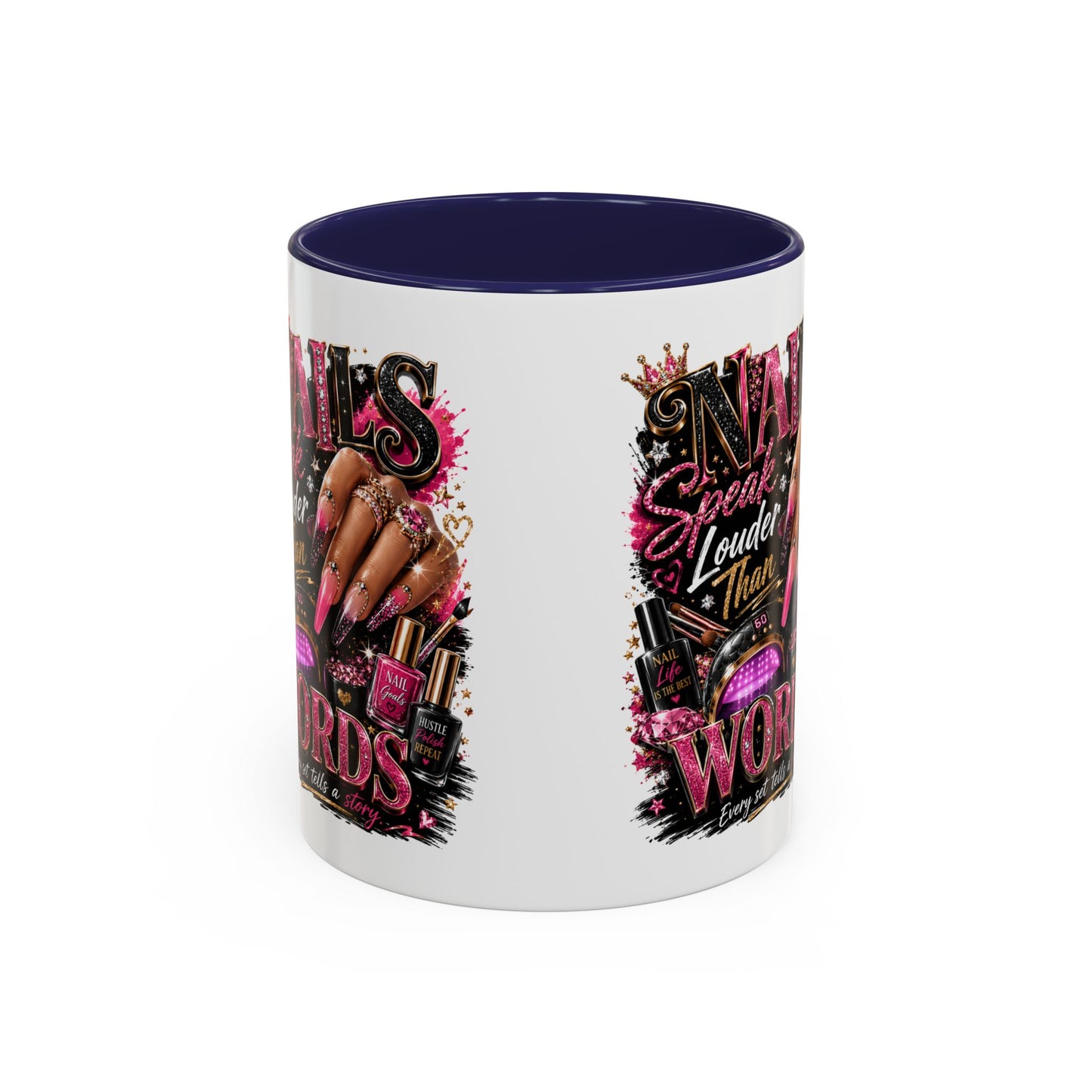Accent Coffee Mug - "Nails Speak Louder Than Words" Pink Nail Tech Coffee Mug