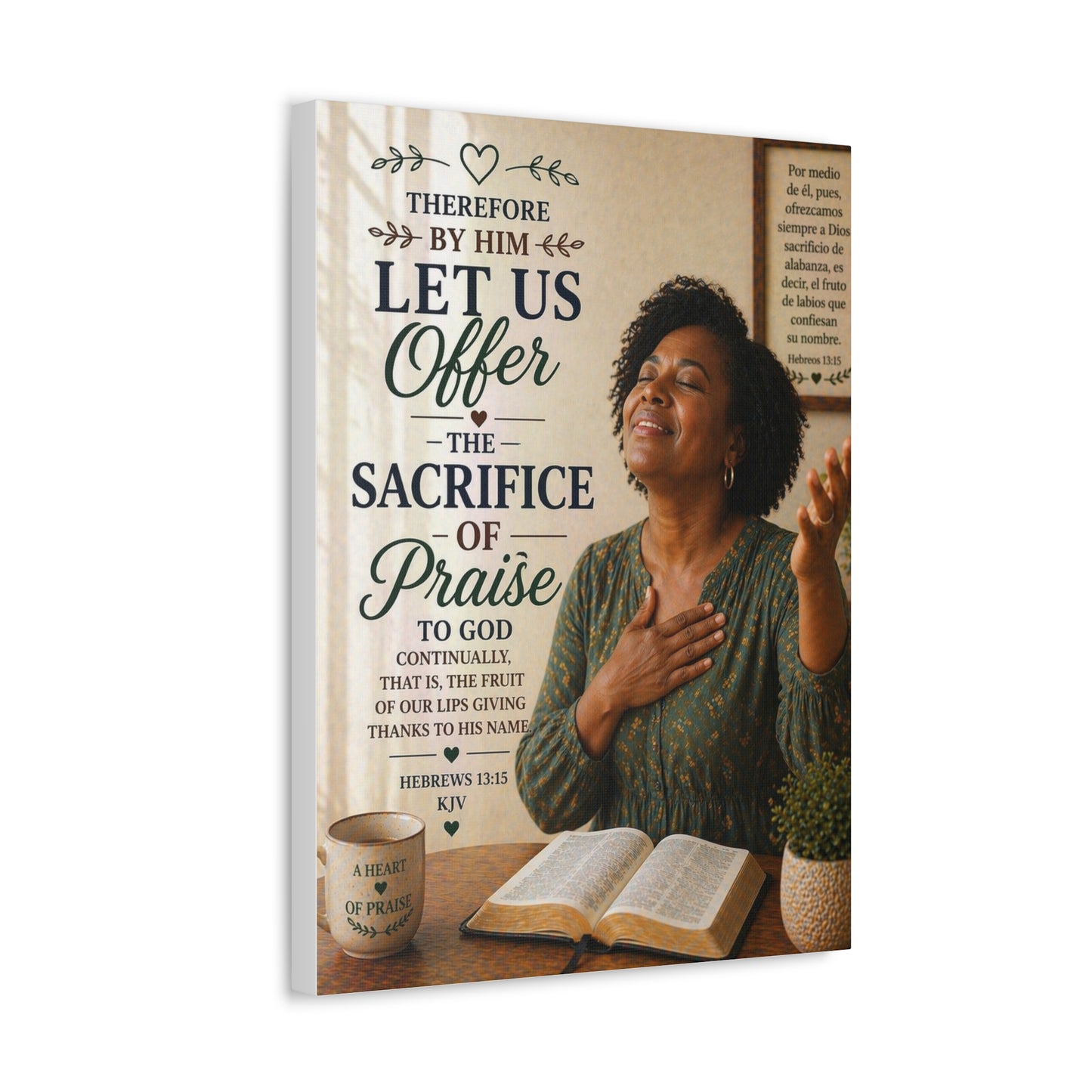 Canvas Wall Art — "Let Us Offer the Sacrifice of Praise" Christian Scripture Decor