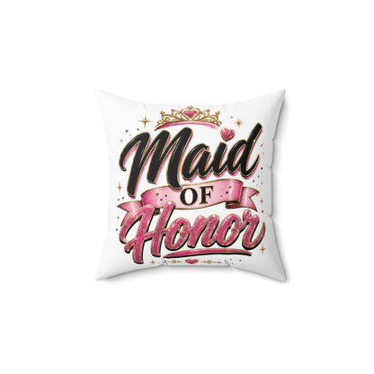 Maid of Honor Decorative Pillow - Pink Crown Bridal Gift