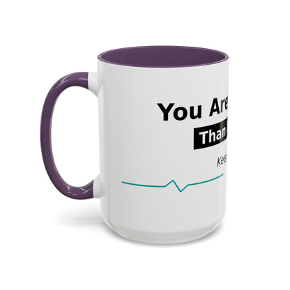 You Are Stronger Than Diabetes Accent Coffee Mug — Keep Fighting Inspirational Tea Cup