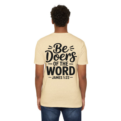 Be Doers of the Word T-Shirt — James 1:22 Christian Tee