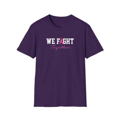 We Fight Together T-Shirt