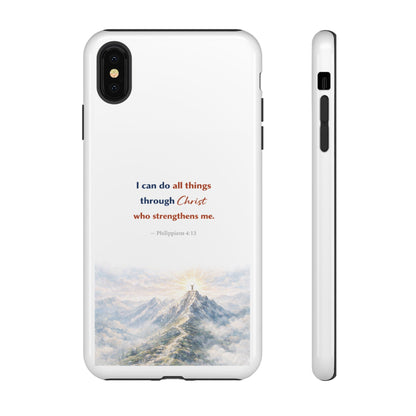 Christian Phone Case – “I Can Do All Things Through Christ” Inspirational Tough Case