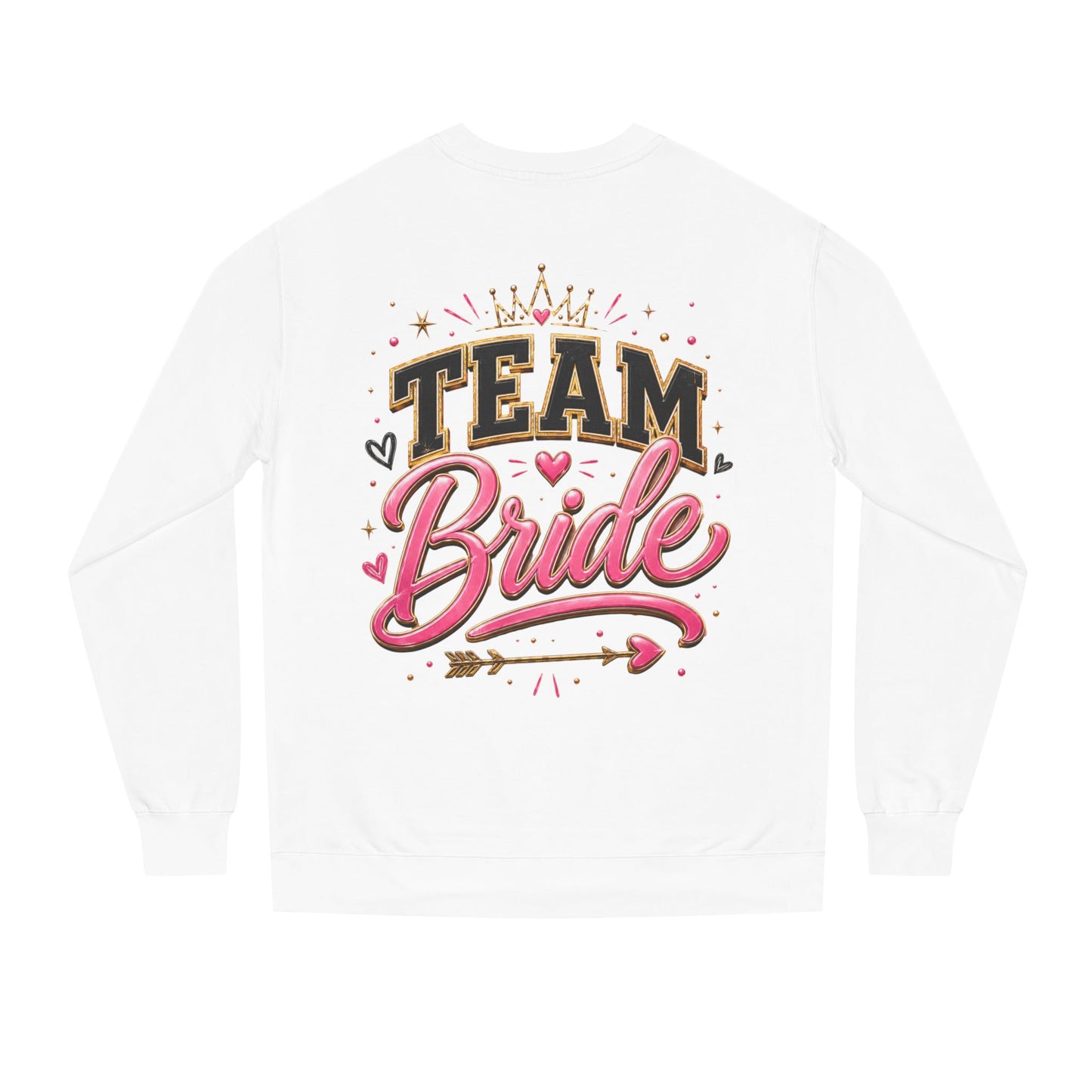 Team Bride Sweatshirt