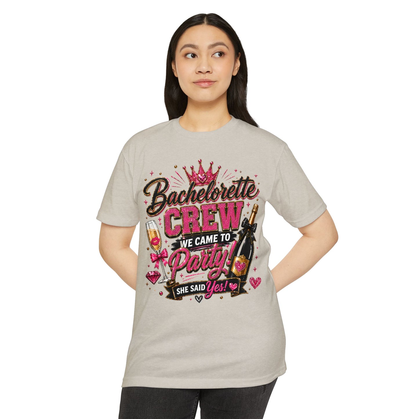 Bachelorette Crew T-Shirt - "We Came to Party! She Said Yes" Bridal Party Tee