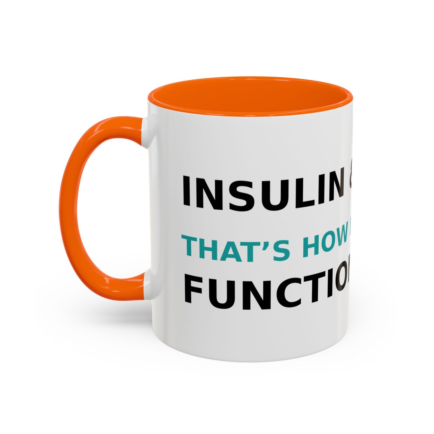 Christian Diabetes Coffee Mug – "Powered by Faith and a Little Bit of Insulin" Accent Mug (11/15oz)