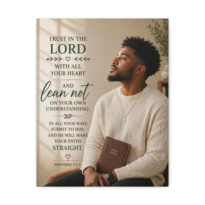 Stretched Canvas - "Trust in the Lord" Scripture Wall Art (Proverbs 3:5-6)