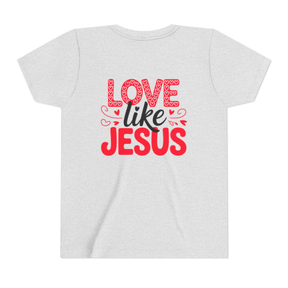 Youth Tee - "Love Like Jesus" Christian Kids Shirt