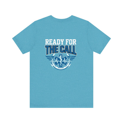 Ready for the Call EMS T-Shirt