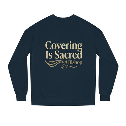 Covering Is Sacred Sweatshirt — Religious Faith Crewneck (Bishop)