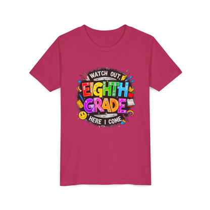 Eighth Grade Kids T‑Shirt — "Watch Out, Eighth Grade Here I Come" Back-to-School Tee