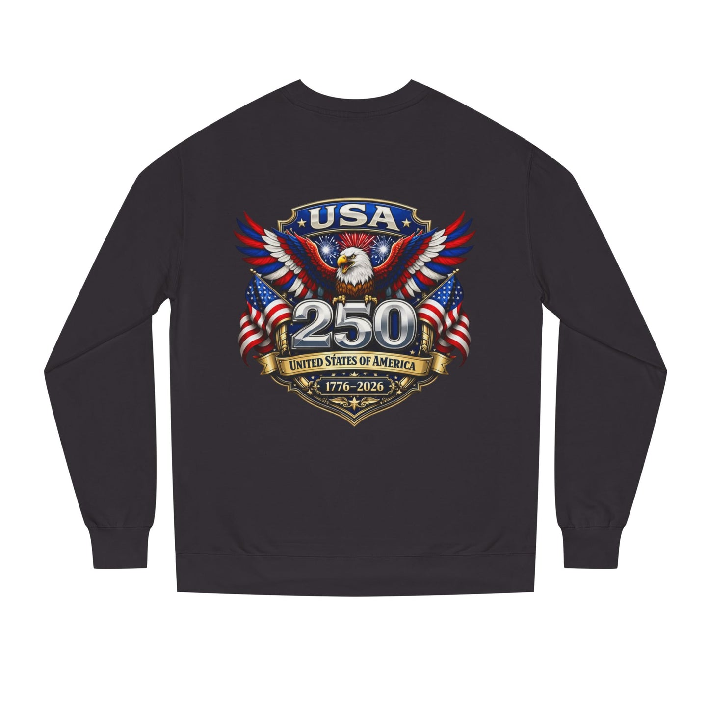 USA 250th Anniversary Eagle Sweatshirt — 1776-2026 Patriotic Crewneck