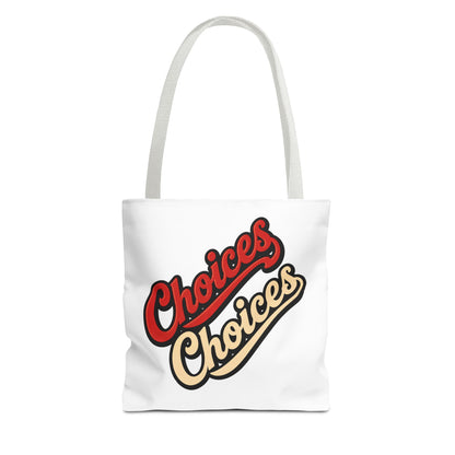 Choices Retro Script Tote Bag — Vintage Two-Tone Typography Canvas Tote