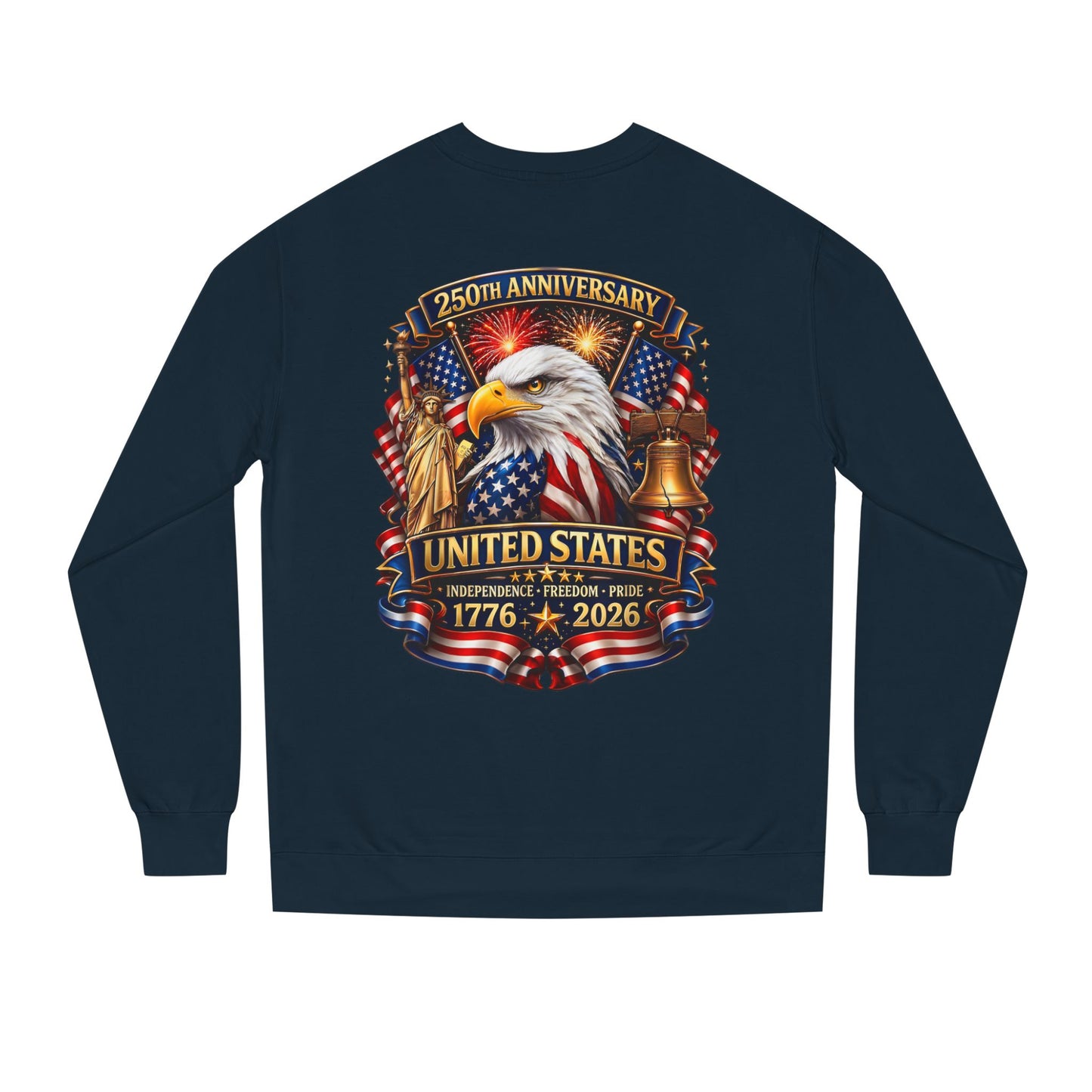 250th Anniversary United States Crewneck Sweatshirt — Eagle & American Flag 1776–2026
