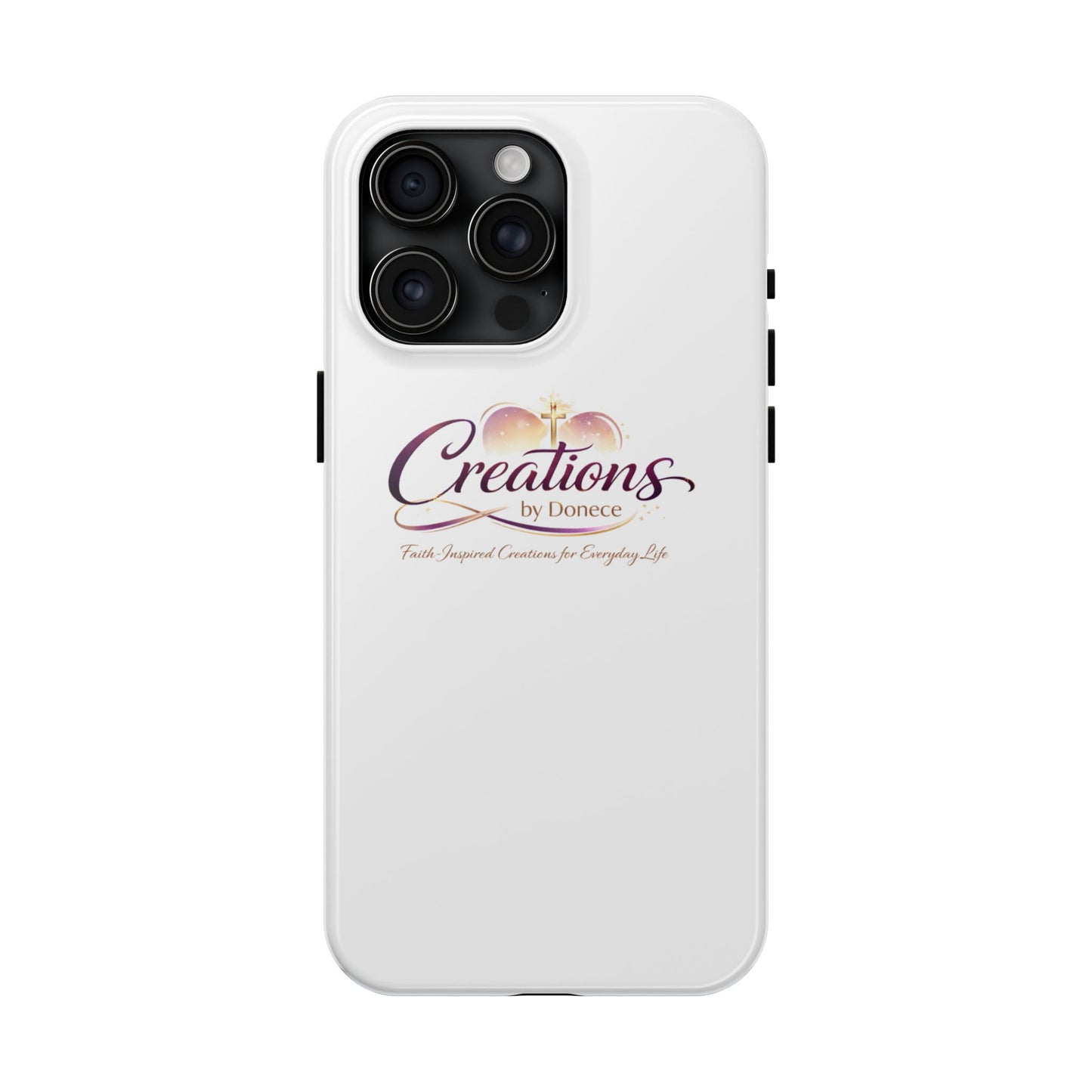 Tough Phone Case - "Creations by Donece" Logo Protective Cover
