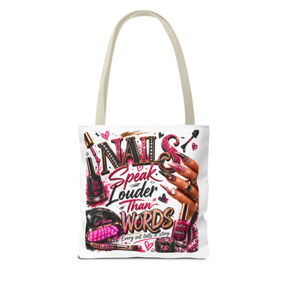 Nails Speak Louder Than Words Tote Bag