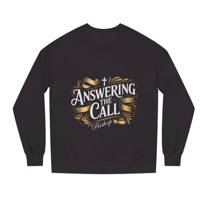 Answering the Call Bishop Sweatshirt