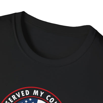 I Served My Country US Marines Veteran T-Shirt