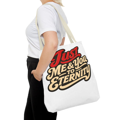 Just Me & You to Eternity Tote Bag — Romantic Script Canvas Tote