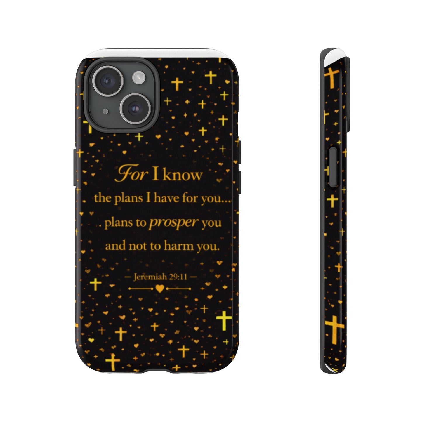 Phone Case — "For I Know" Jeremiah 29:11 Gold Cross Christian Tough Case