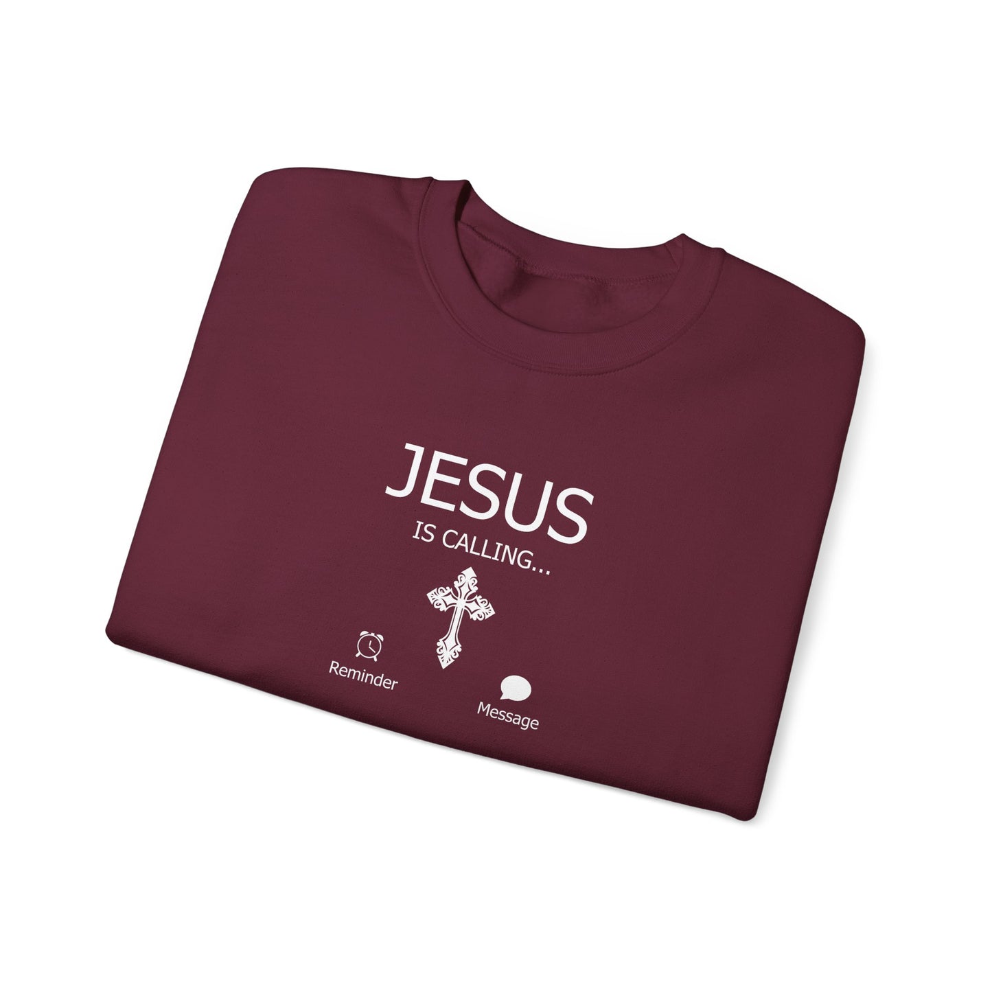 Jesus Is Calling Sweatshirt