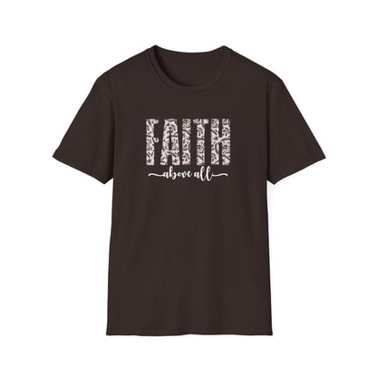 Faith Above All T-Shirt